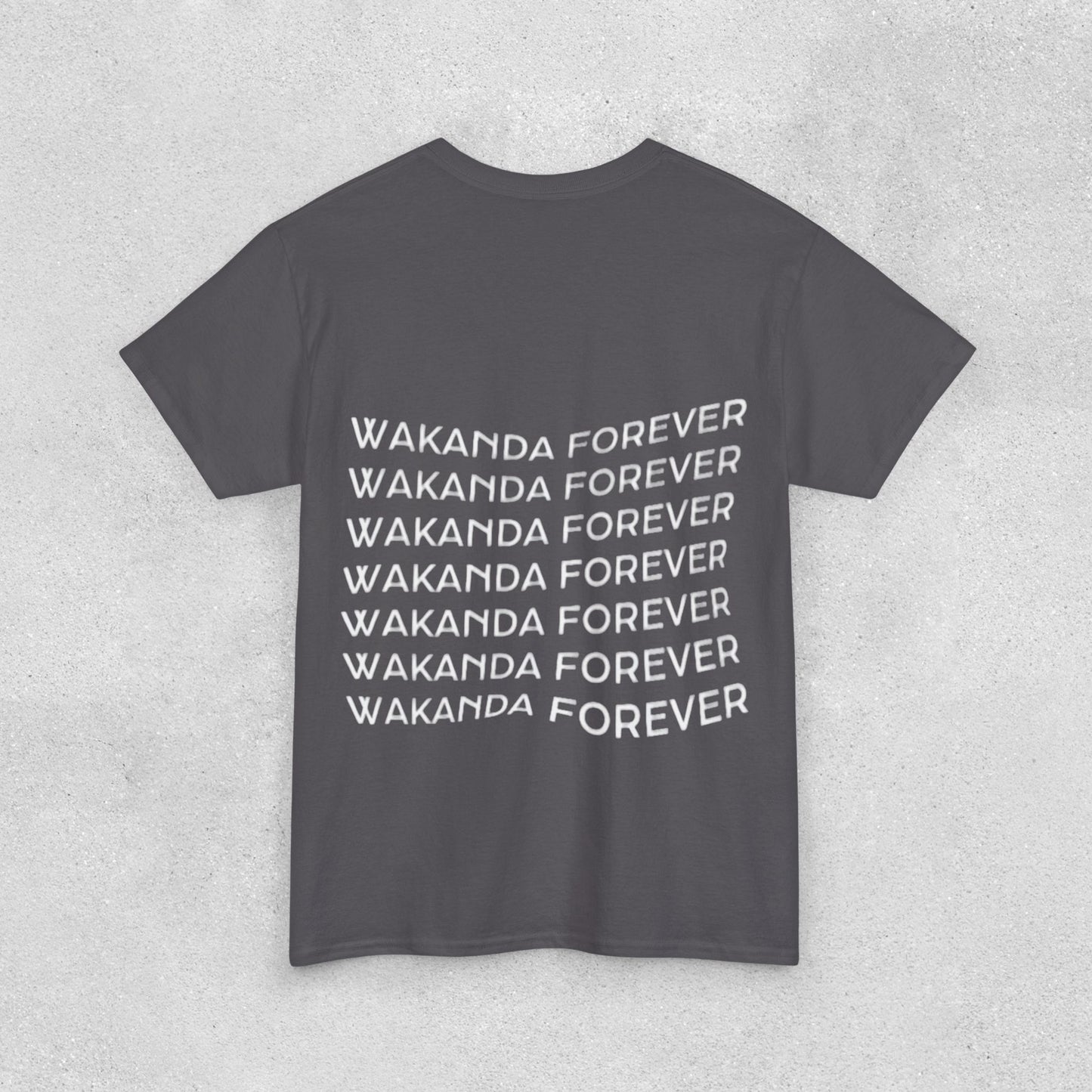 Wakanda Forever Unisex T-Shirt | Heavy Cotton Street Wear