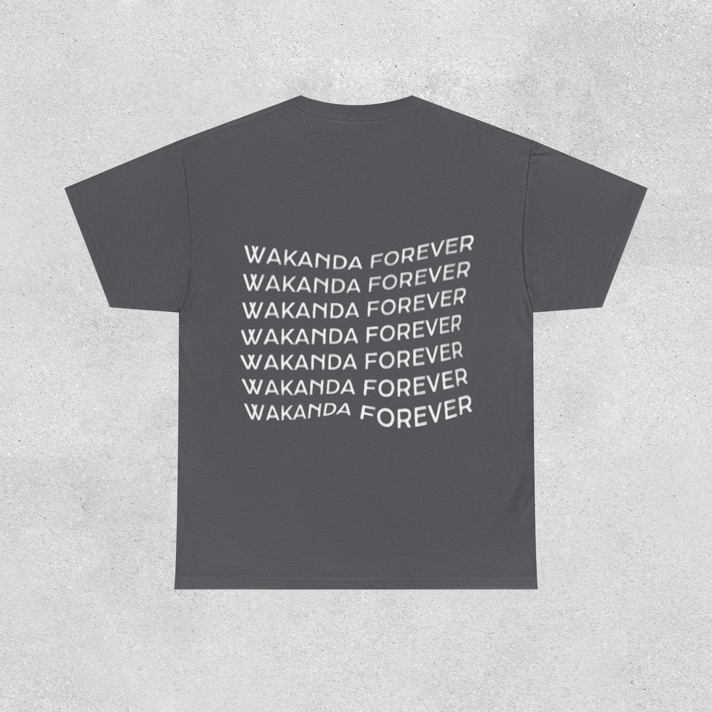 Wakanda Forever Unisex T-Shirt | Heavy Cotton Street Wear