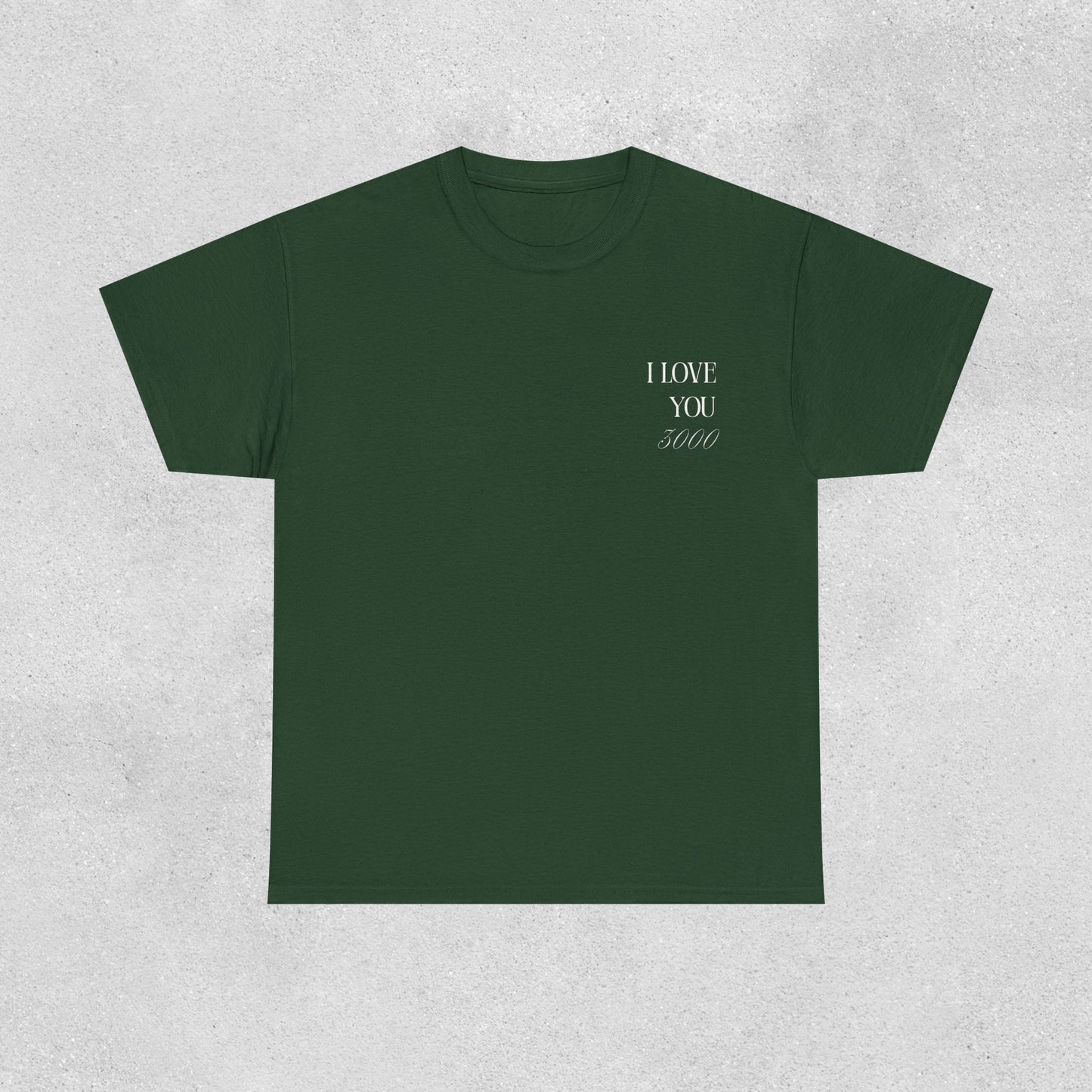 I Love You 3000 Unisex T-Shirt | Heavy Cotton Street Wear