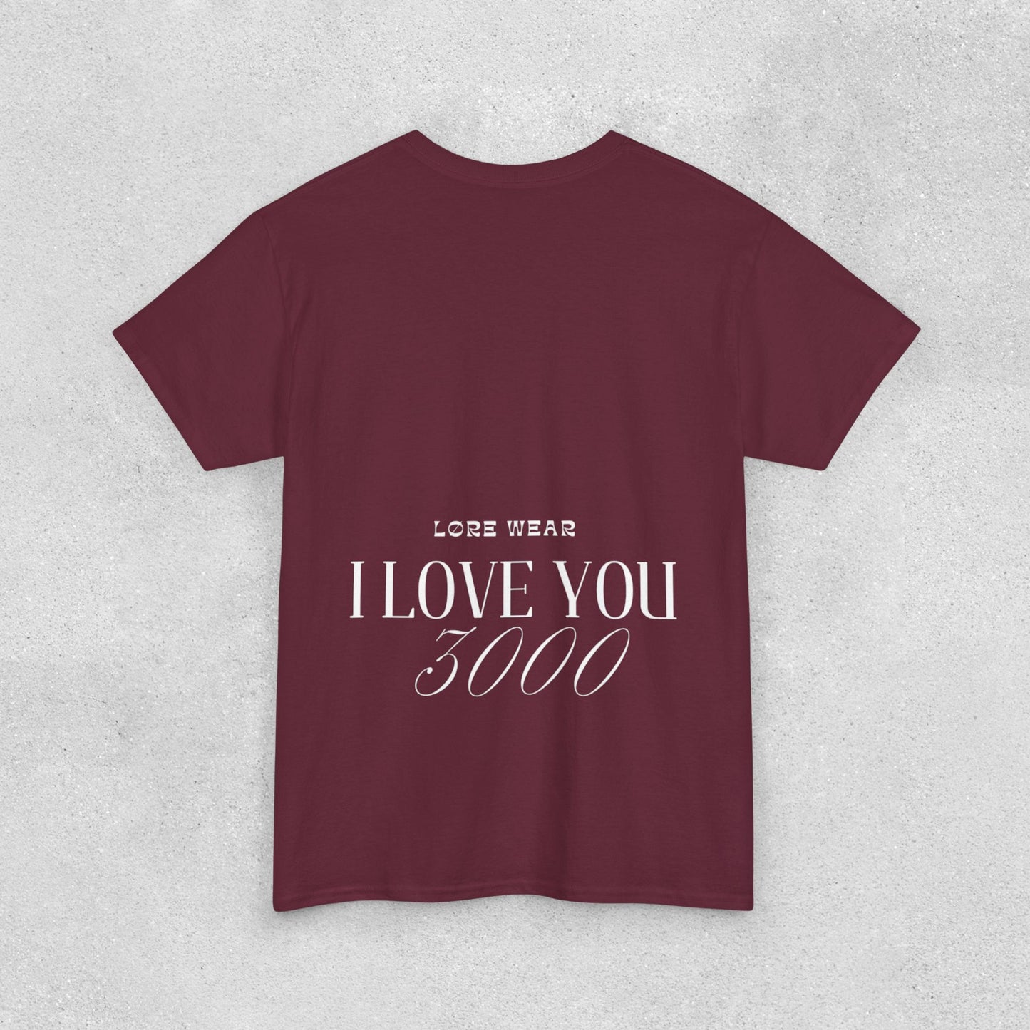 I Love You 3000 Unisex T-Shirt | Heavy Cotton Street Wear