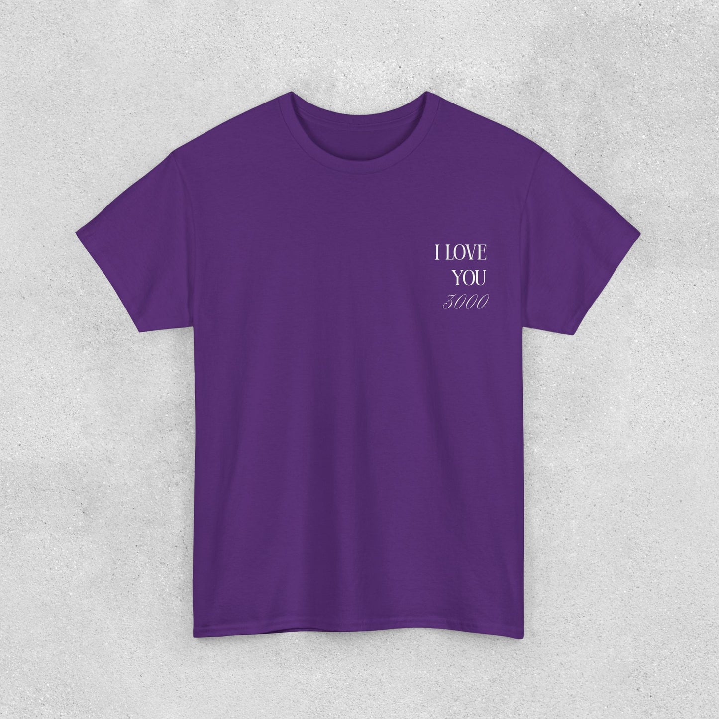 I Love You 3000 Unisex T-Shirt | Heavy Cotton Street Wear